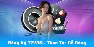 đăng ký 77win